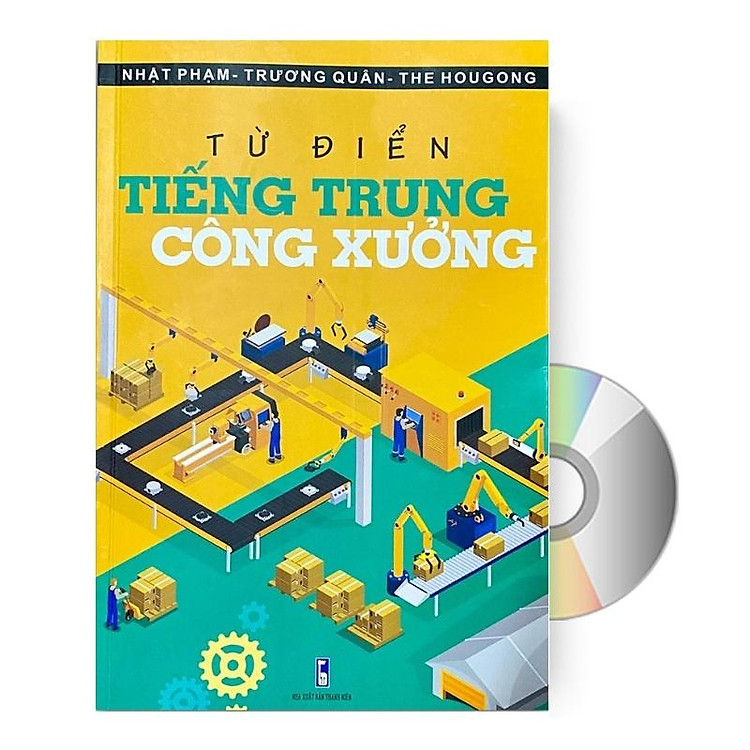 Từ điển Tiếng Trung công xưởng +DVD Tài liệu