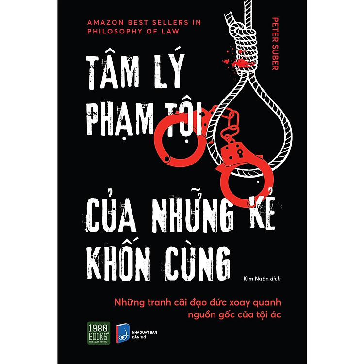 Tâm Lý Phạm Tội Của Những Kẻ Khốn Cùng - Ảnh 5