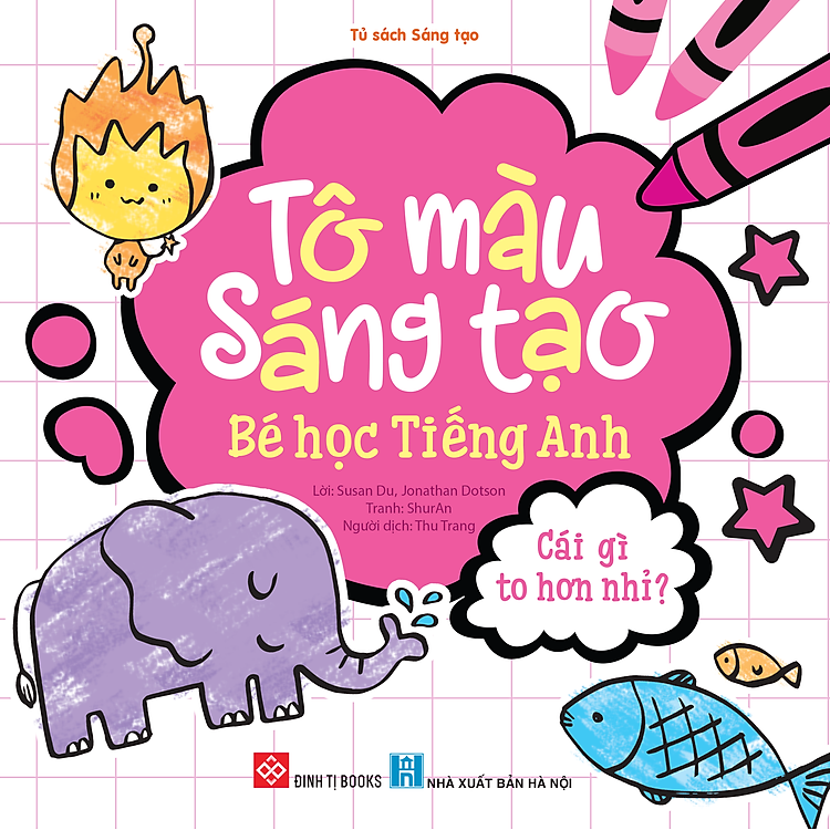 Sách - Tô màu sáng tạo Bé học tiếng anh - Trọn bộ 6 cuốn dành cho bé 3 - 6 tuổi - Đinh Tị Books