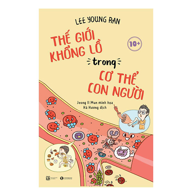 Sách Thế Giới Khổng Lồ Trong Cơ Thể Con Người 10+