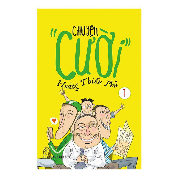 Sách Chuyện "Cười" Hoàng Thiếu Phủ Quyển 1