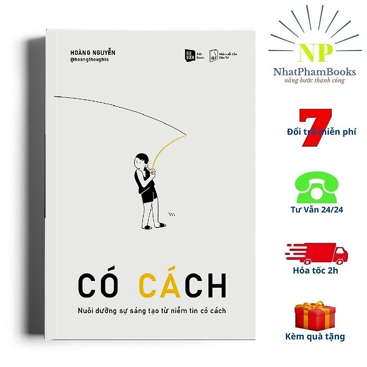 CÓ CÁCH - Nuôi Dưỡng Sự Sáng Tạo Từ Niềm Tin Có Cách