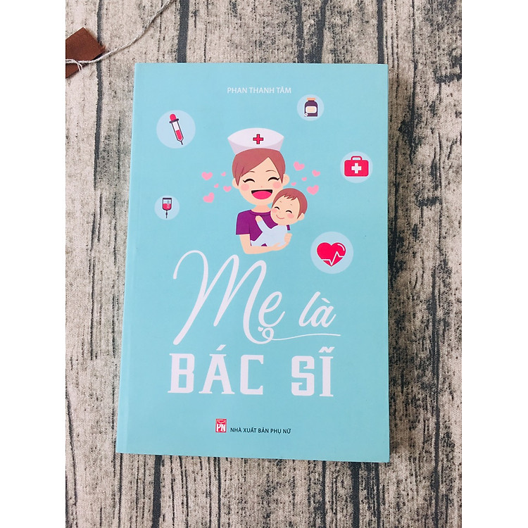 Mẹ Là Bác Sĩ