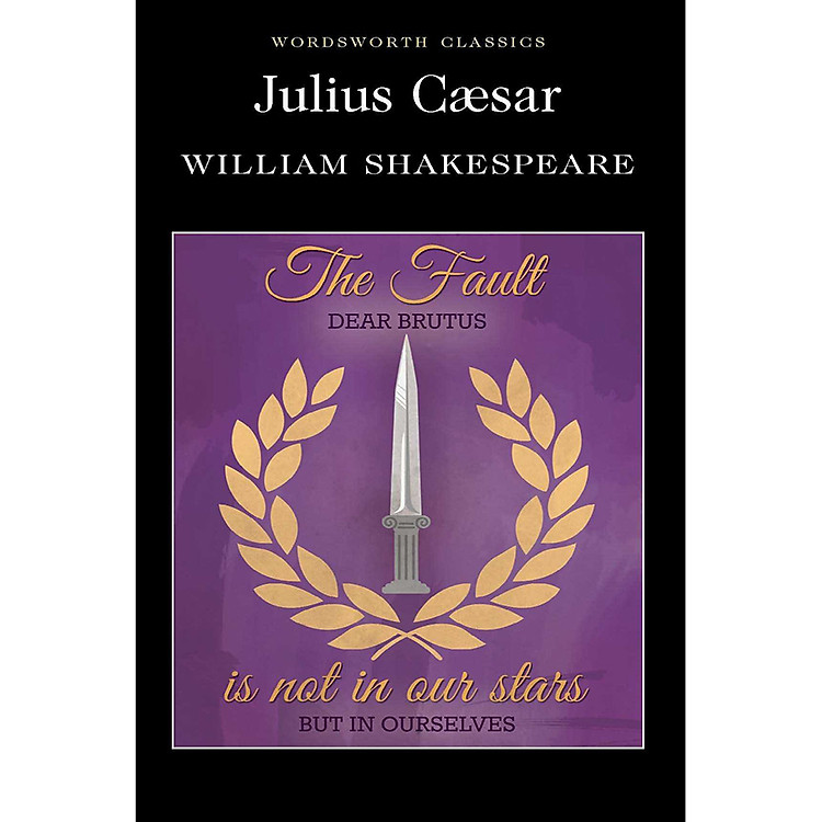 Sách Wordsworth Classics : Julius Caesar