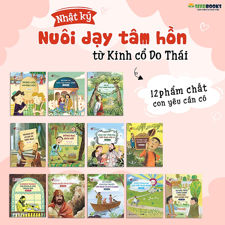 Nhật Ký Nuôi Dạy Tâm Hồn Từ Kinh Cổ Do Thái: 12 Phẩm Chất Con Yêu Cần Có