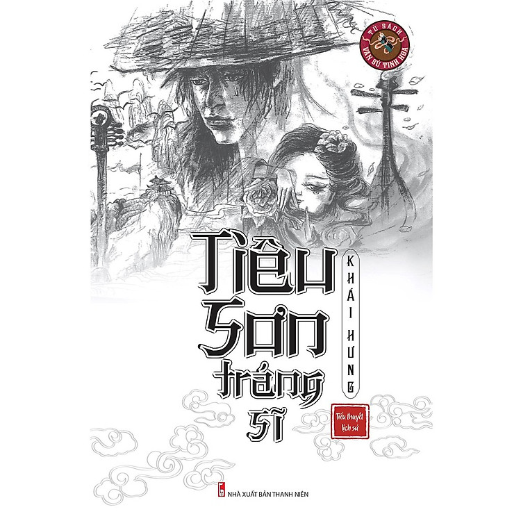 Tiêu Sơn Tráng Sĩ (Tiểu Thuyết Lịch Sử)