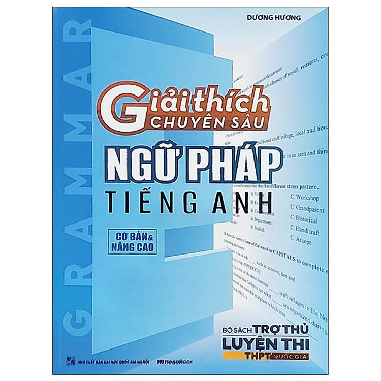 Giải Thích Chuyên Sâu – Ngữ Pháp Tiếng Anh (Cơ Bản Và Nâng Cao)