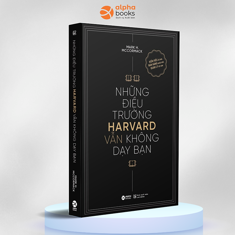 Những Điều Trường Harvard Vẫn Kh&ocirc;ng Dạy Bạn &ndash; T&aacute;i Bản Mới Nhất