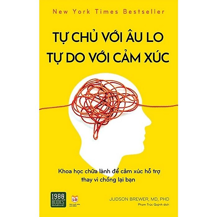Tự Chủ Với Âu Lo, Tự Do Với Cảm Xúc