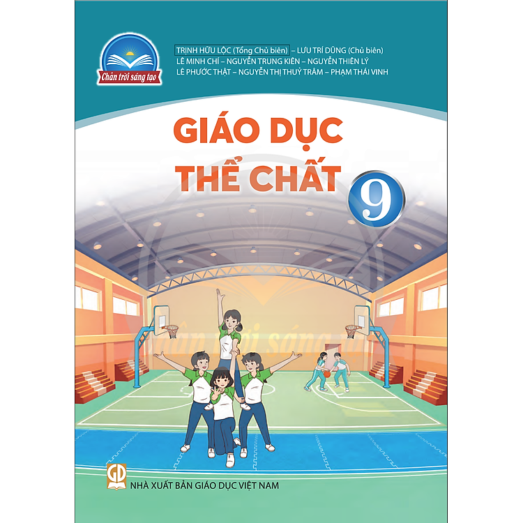 Sách giáo khoa Giáo Dục Thể Chất 9 – Chân Trời Sáng Tạo