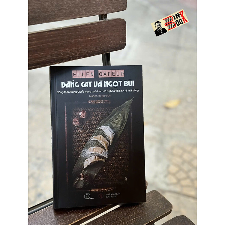 ĐẮNG CAY VÀ NGỌT BÙI – Ellen Oxfeld