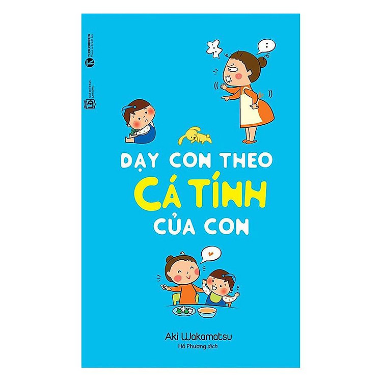 Dạy Con Theo Cá Tính Của Con