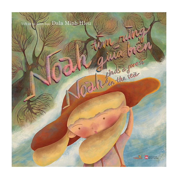 Noah Tìm Rừng Giữa Biển – Noah finds a forest in the sea