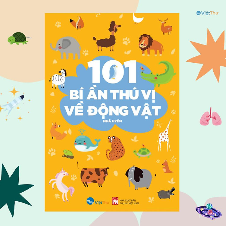 Bách Khoa – 101 Bí Ẩn Thú Vị – Động Vật