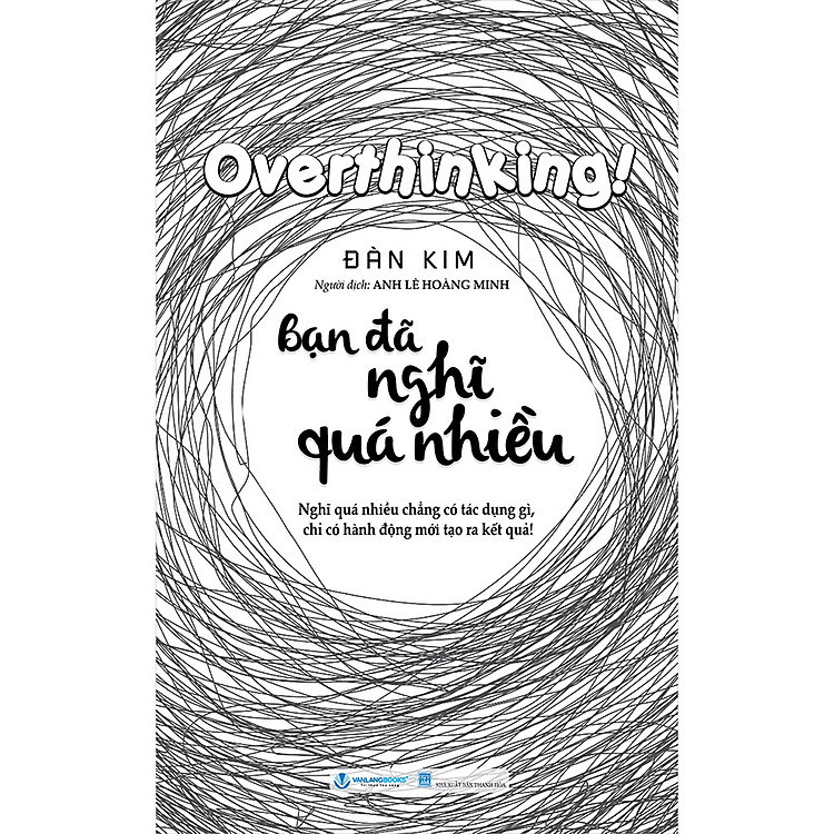 Mua tại Newshop: Bạn Đã Nghĩ Quá Nhiều