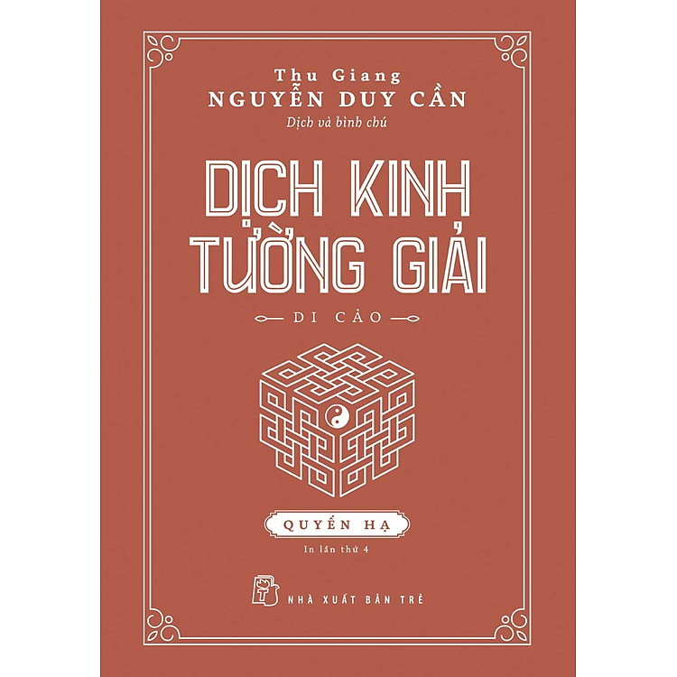 Newshop: Dịch Kinh Tường Giải (Di Cảo) - Quyển Hạ