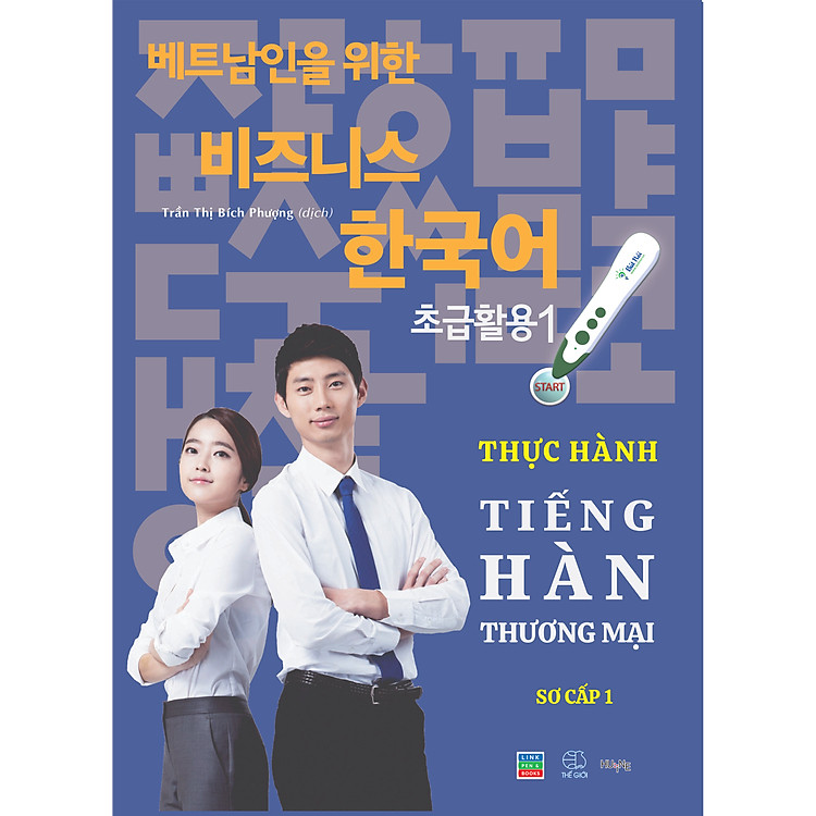 Sách "Tiếng Hàn Thương Mại dành cho người Việt Nam" - Sơ cấp 1