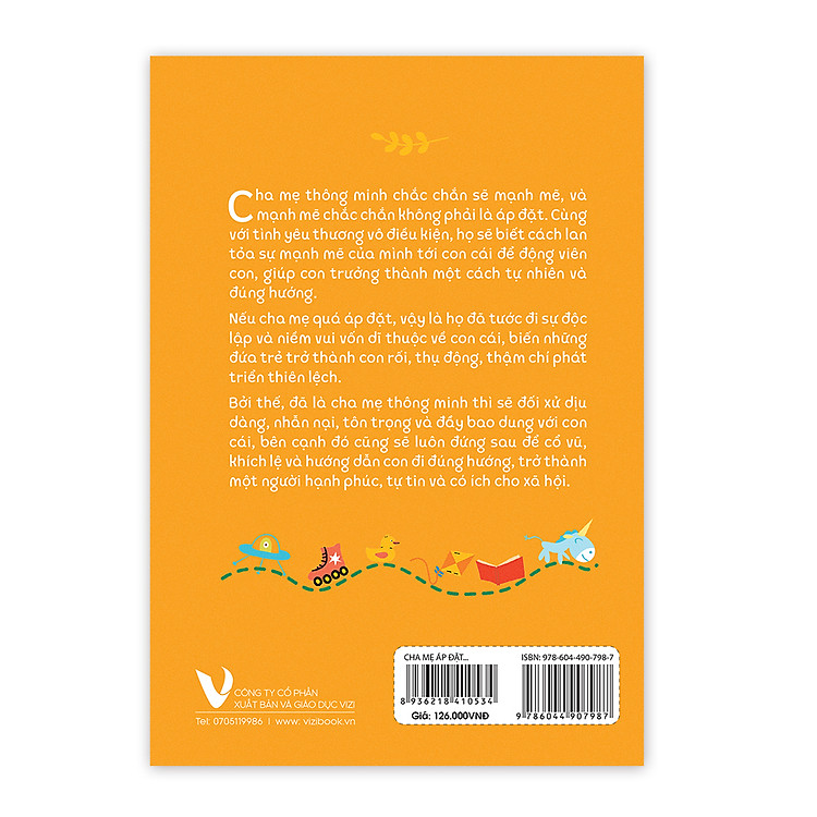 Nuôi Dạy - Cha Mẹ Áp Đặt Con Cái Nổi Loạn - Thấu Hiểu Con Yêu, Đồng Hành Đúng Cách - Ảnh 2