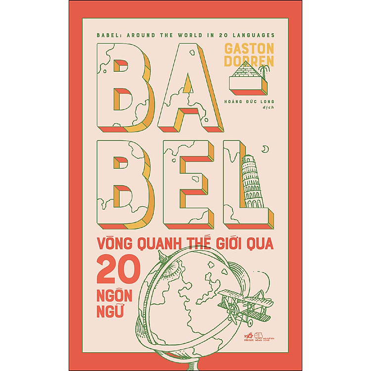 Sách Babel Vòng Quanh Thế Giới Qua 20 Ngôn Ngữ