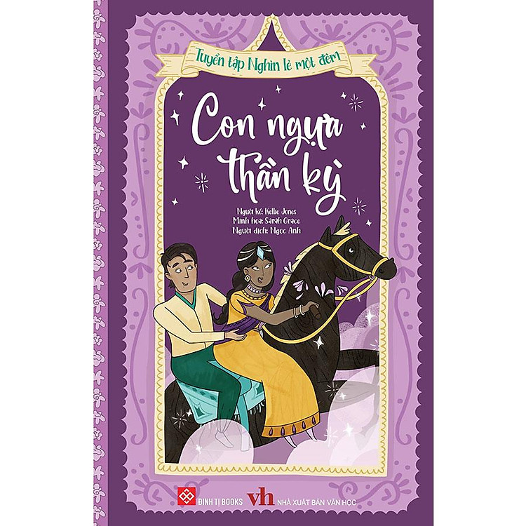 Tuyển Tập Nghìn Lẻ Một Đêm – Con Ngựa Thần Kỳ