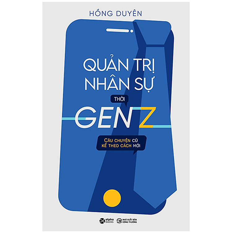 Quản Trị Nhân Sự Thời Gen Z _AL
