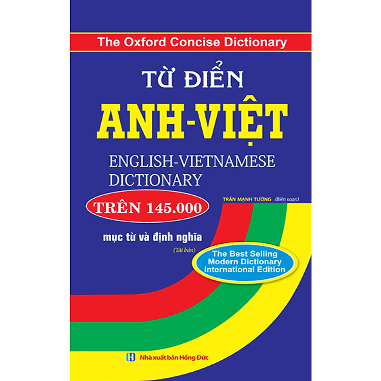 Từ Điển Anh - Việt Trên 145.000 Mục Từ Và Định Nghĩa (Tái Bản)