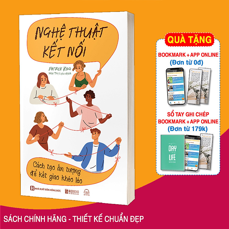 Giao Tiếp Nghệ Thuật Kết Nối: Cách Tạo Ấn Tượng Để Kết Giao Khéo Léo