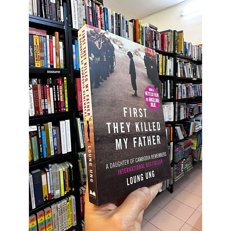 First They Killed My Father by Loung Ung - Ảnh 3