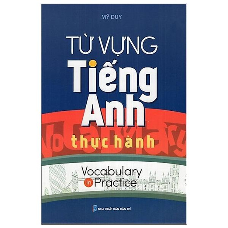Từ Vựng Tiếng Anh Thực Hành