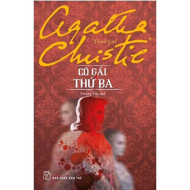 Cô Gái Thứ Ba (Tiểu Thuyết Trinh Thám)