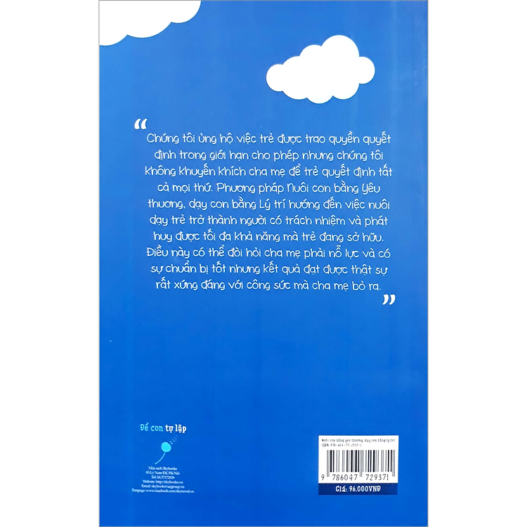 Nuôi Con Bằng Yêu Thương Dạy Con Bằng Lý Trí (Tái bản) - Ảnh 2