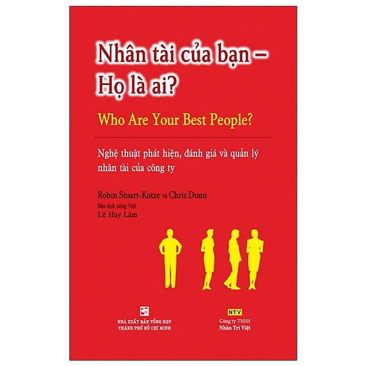 Nhân Tài Của Bạn Họ Là Ai?