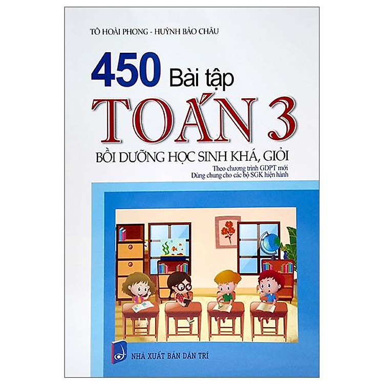 450 Bài Tập Toán 3 – Bồi Dưỡng Học Sinh Khá, Giỏi
