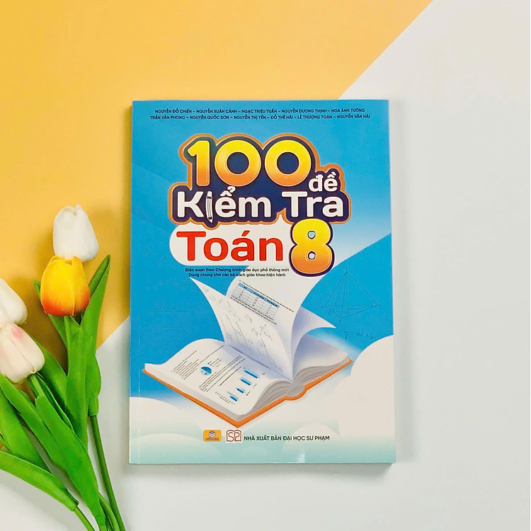 100 Đề Kiểm Tra Toán 8 - Ảnh 4