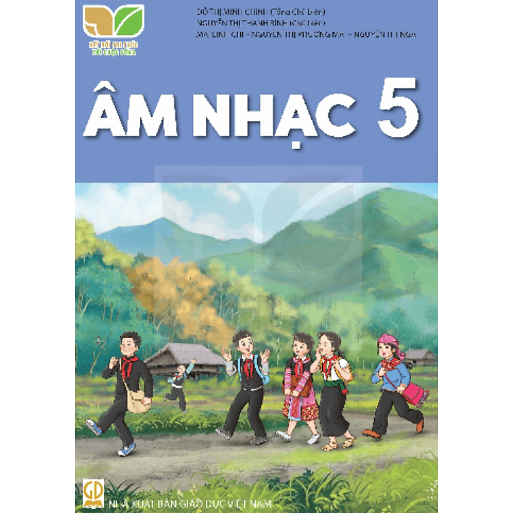 Giáo Khoa Âm Nhạc 5 – Kết Nối Tri Thức Với Cuộc Sống