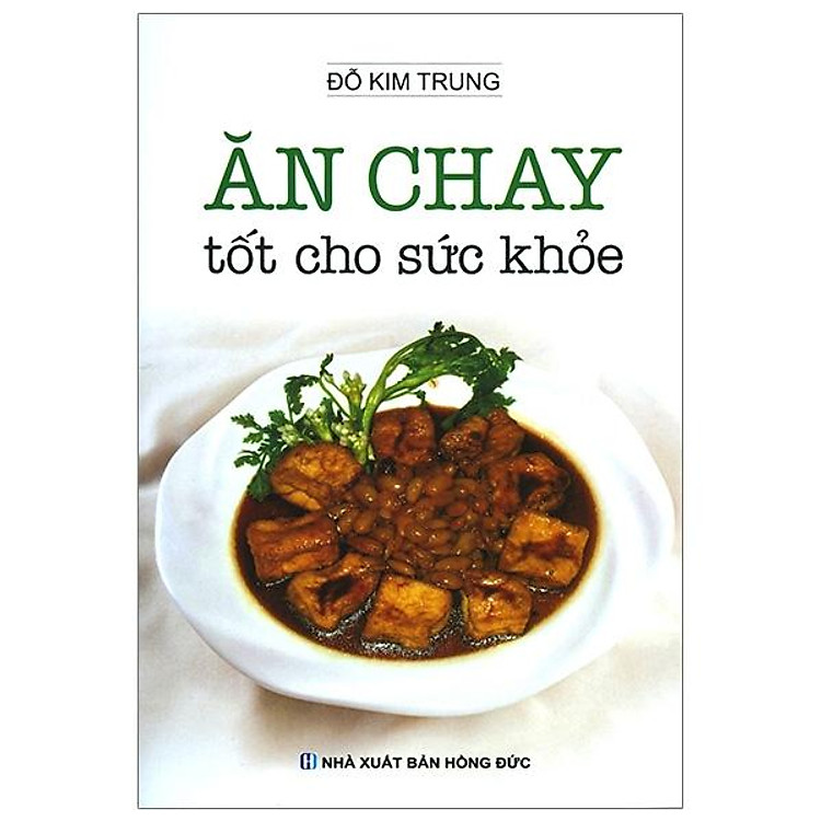 Ăn Chay Tốt Cho Sức Khỏe