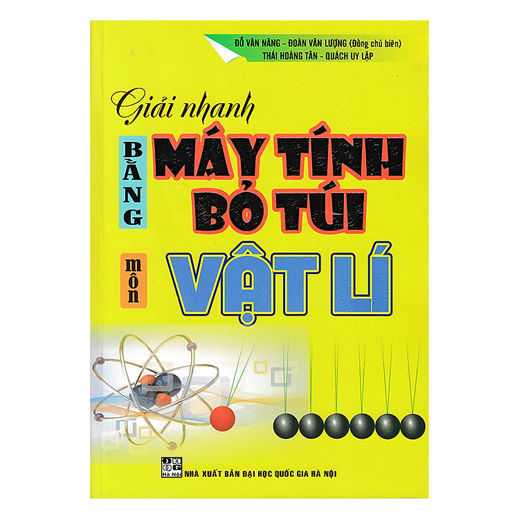 Giải Nhanh Bằng Máy Tính Bỏ Túi – Môn Vật Lí