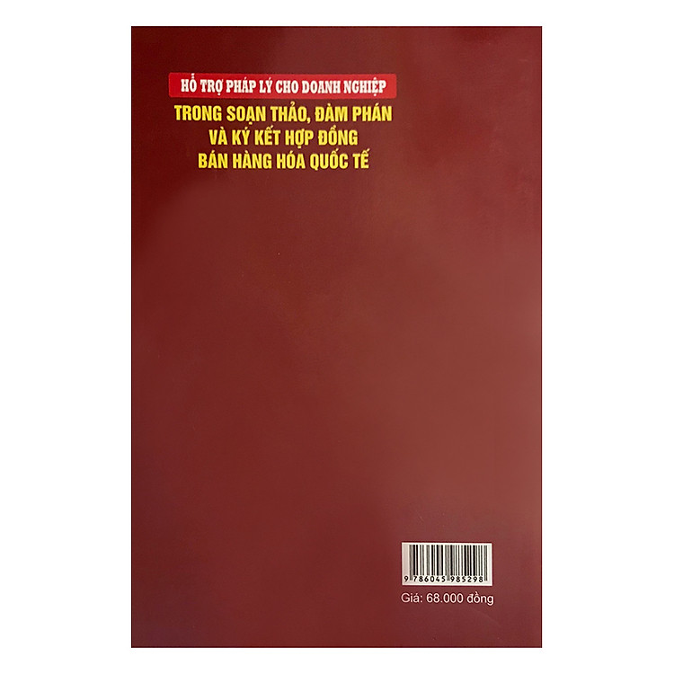 Hỗ Trợ Pháp Lý Cho Doanh Nghiệp Trong Soạn Thảo, Đàm Phán Và Ký Hợp Đồng Bán Hàng Hóa Quốc Tế - Ảnh 2