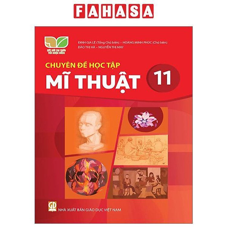 Giáo Khoa Chuyên Đề Học Tập Mĩ Thuật 11 (Kết Nối)
