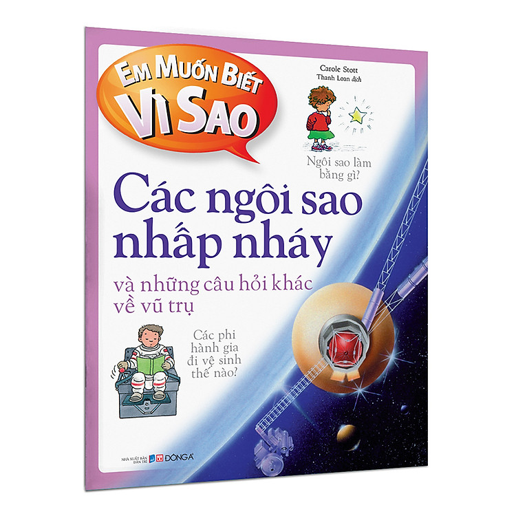 Em muốn biết vì sao các ngôi sao nhấp nháy và những câu hỏi khác về vũ trụ - Ảnh 2