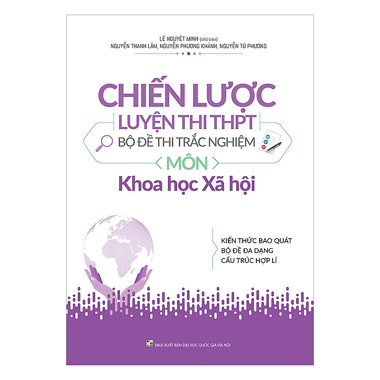 Chiến Lược Luyện Thi THPT – Bộ Đề Thi Trắc Nghiệm – Khoa Học Xã Hội 2019