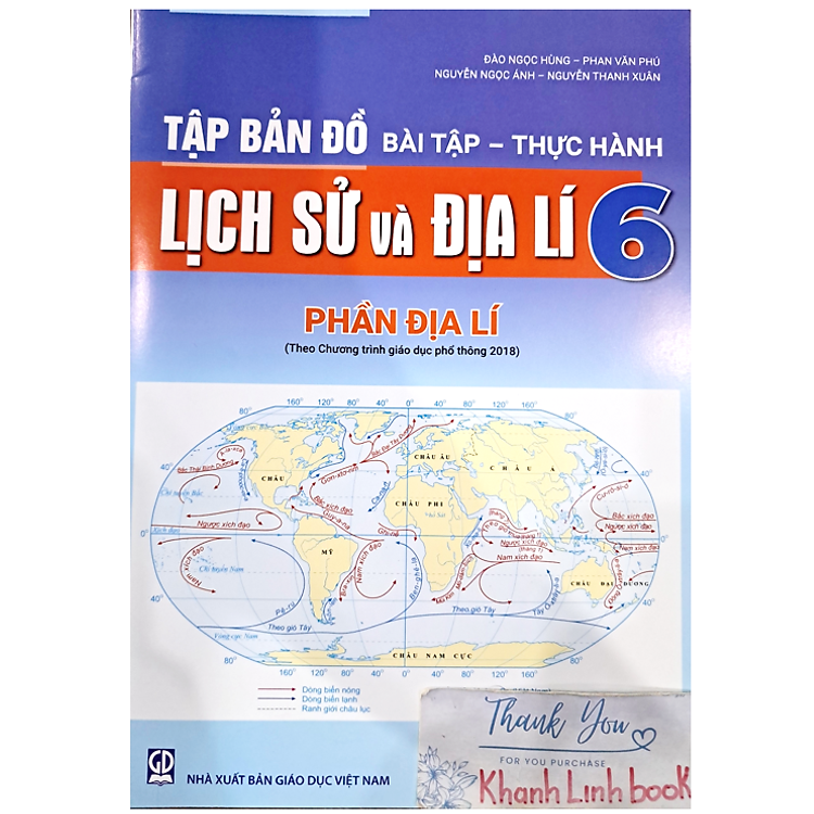 Tập bản đồ – Bài tập – Thực hành, Lịch sử và Địa lí, Phần địa lí 6 (theo chương trình Giáo dục phổ thông 2018)