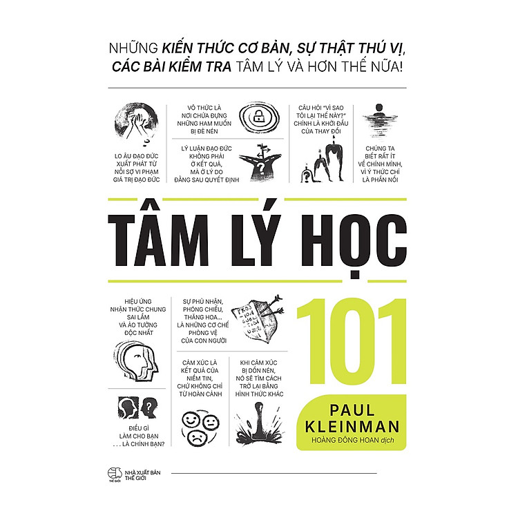 Tâm Lý Học 101: Những Kiến Thức Cơ Bản, Sự Thật Thú Vị, Các Bài Kiểm Tra Tâm Lý Và Hơn Thế Nữa!