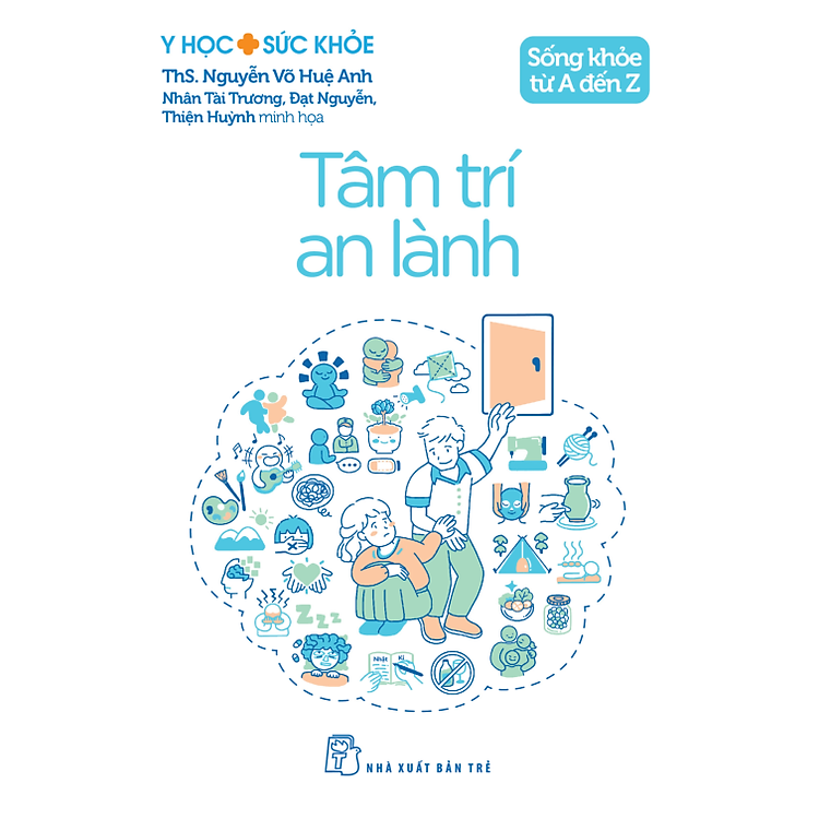 Y học & Sức khỏe. Tâm trí an lành