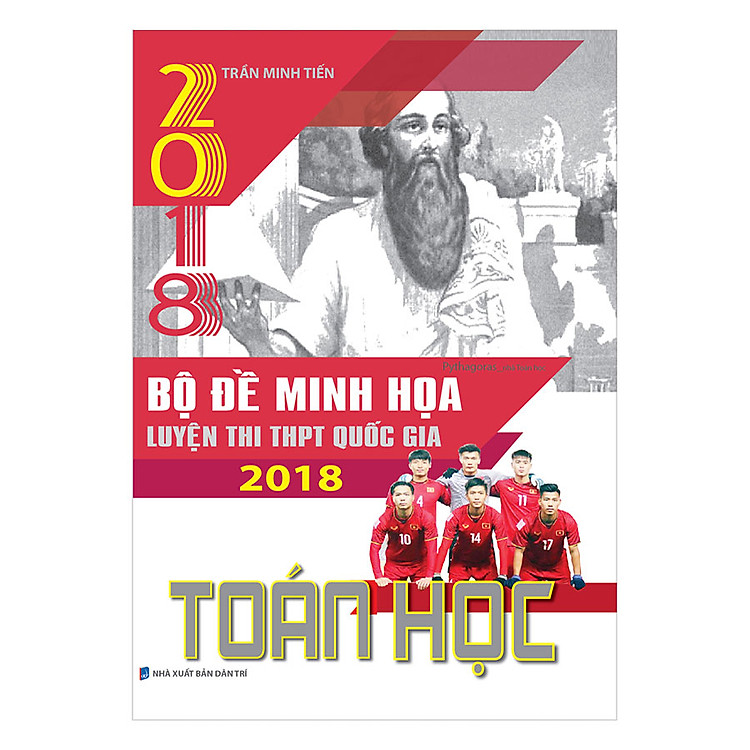 Sách Bộ Đề Minh Họa Luyện Thi THPT QG 2018 Toán Học