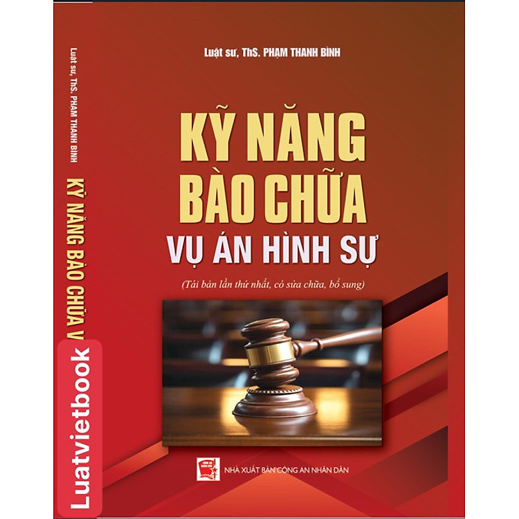 Kỹ Năng Bào Chữa Vụ Án Hình Sự