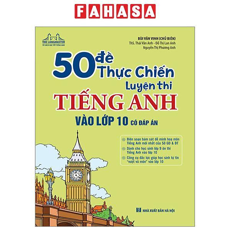 50 Đề Thực Chiến Luyện Thi Tiếng Anh Vào Lớp 10 (Có Đáp Án)