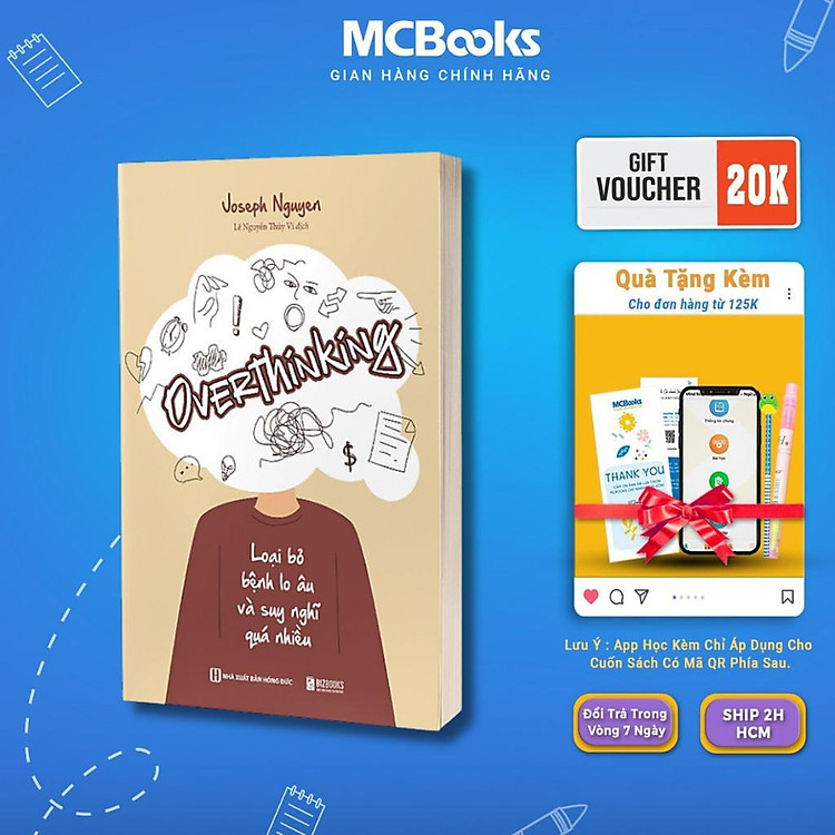 Overthinking – Loại Bỏ Bệnh Lo Âu Và Suy Nghĩ Quá Nhiều