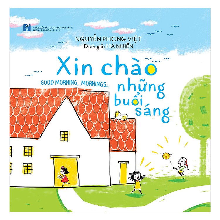 Sách Xin Chào Những Buổi Sáng - Good Morning , Mornings..