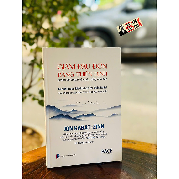 GIẢM ĐAU ĐỚN BẰNG THIỀN ĐỊNH